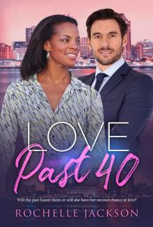 Love past 40 (BWWM Romance Book 1)