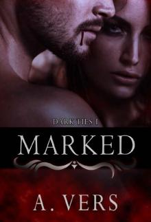 Marked (Dark Ties Book 1)