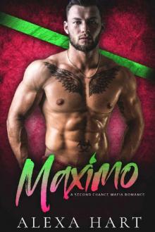 Maximo: A Second Chance Mafia Romance (Mob Daddies Book 3)