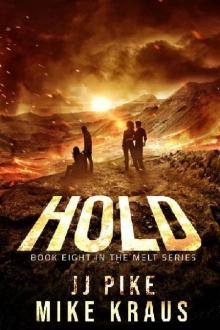 Melt (Book 8): Hold