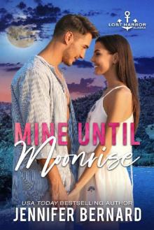 Mine Until Moonrise (Lost Harbor, Alaska Book 1)