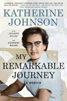 My Remarkable Journey