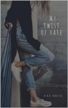 My Twist of Fate