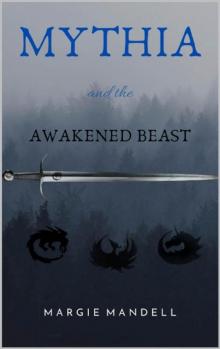 Mythia: and the Awakened Beast