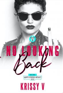 No Looking Back: Happy Endings Resort