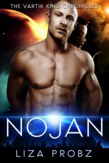 Nojan (The Vartik King Chronicles Book 2)