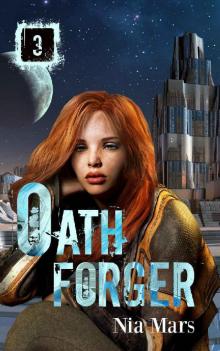 Oath Forger (Book 3)