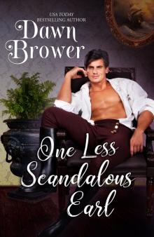 ONE LESS SCANDALOUS EARL: Bluestockings Defying Rogues Book Six