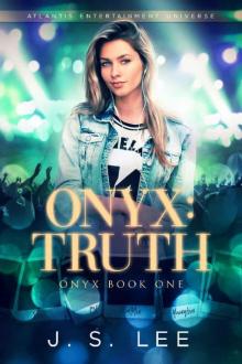 Onyx: Truth