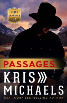 Passages (The Kings of Guardian Book 13)