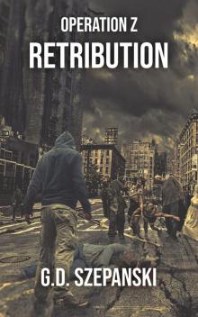 Retribution: Operation Z Book 2