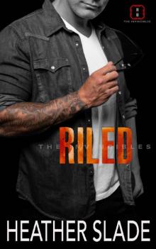 Riled (The Invincibles Book 4)