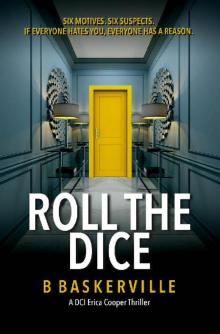 Roll The Dice (DCI Cooper Book 3)