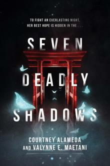 Seven Deadly Shadows