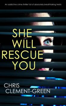 She Will Rescue You