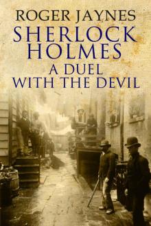 Sherlock Holmes- a Duel With the Devil