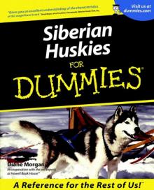 Siberian Huskies For Dummies