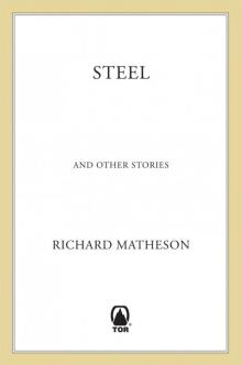 Steel: And Other Stories