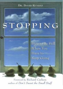 Stopping