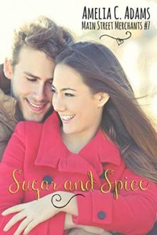 Sugar And Spice (Main Street Merchants Book 7)