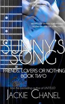 Sunny's Song (Friends Lovers or Nothing Book 2)