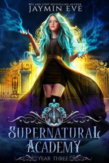 Supernatural Academy: Year Three