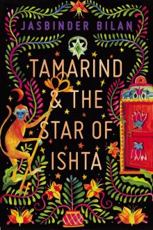 Tamarind and the Star of Ishta