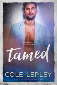 Tamed (Cherry Grove Book 2)