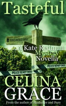 Tasteful (A Kate Redman Mystery Novella)