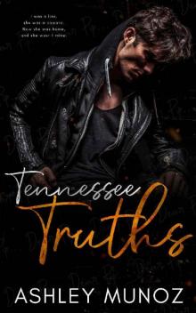 Tennessee Truths: A Standalone Enemies-to-Lovers- Romance