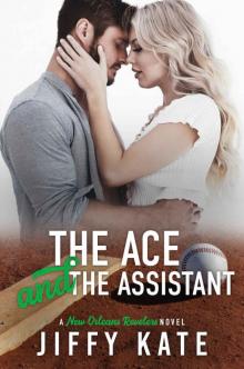 The Ace and The Assistant