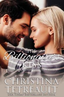 The Billionaire's Kiss (The Sherbrookes of Newport Book 14)