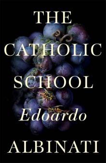 The Catholic School