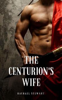 The Centurion's Wife