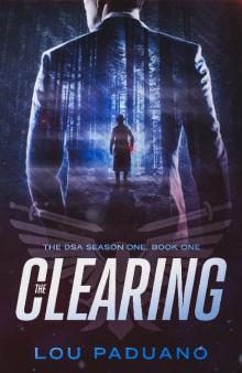 The Clearing - DSA Season One, Book One