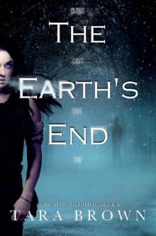 The Earth's End