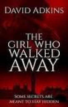 The Girl Who Walked Away