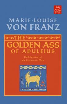 The Golden Ass of Apuleius