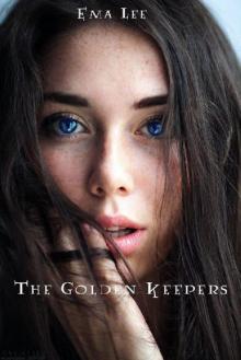 The Golden Keepers (The Golden Keeps Book 1)