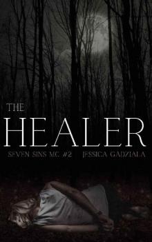 The Healer (Seven Sins MC Book 2)