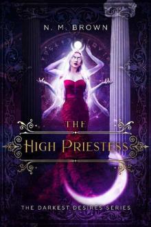 The High Priestess (The Darkest Desires Series Book 1)