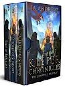 The Keeper Chronicles: The Complete Trilogy