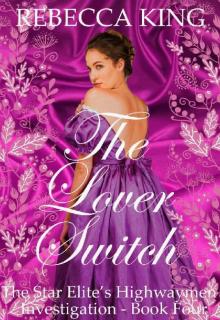 The Lover Switch (The Star Elite's Highwaymen Investigation Book 4)