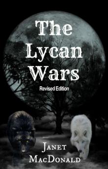 The Lycan Wars- Revised Edition