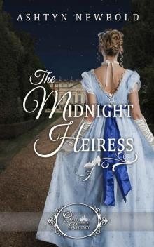 The Midnight Heiress (Once Upon a Regency Book 2)