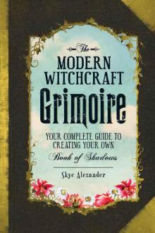 The Modern Witchcraft Grimoire