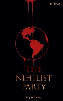 The Nihilist Party