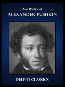 The Queen of Spades and Selected Works (Pushkin Collection)