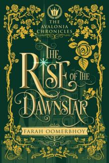 The Rise of the Dawnstar (The Avalonia Chronicles Book 2)