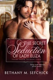 The Secret Seduction of Lady Eliza